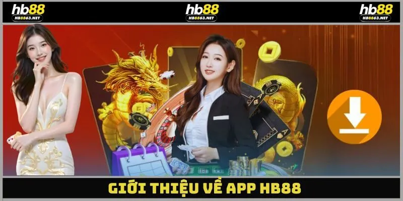 Giới thiệu về app hb88